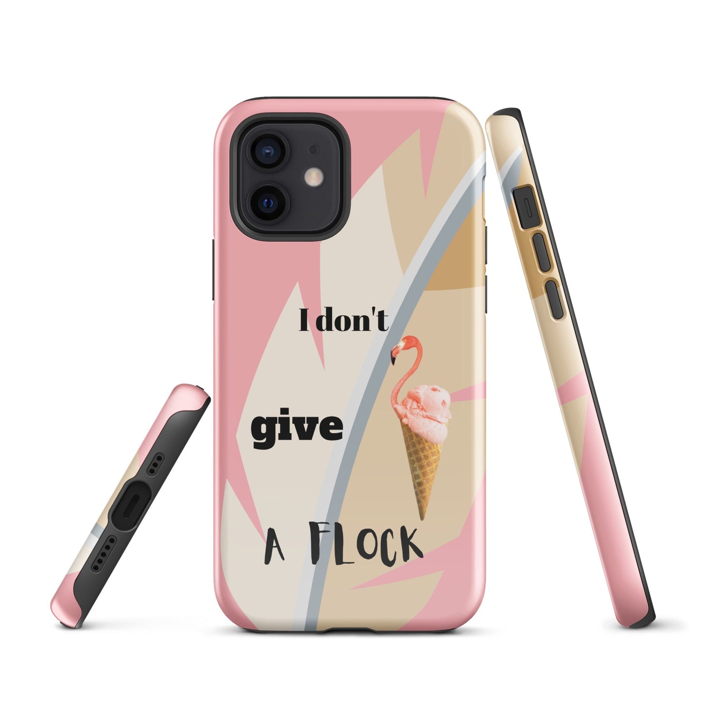 Tough Case for iPhone® - I Don't Give A Flock - Pink