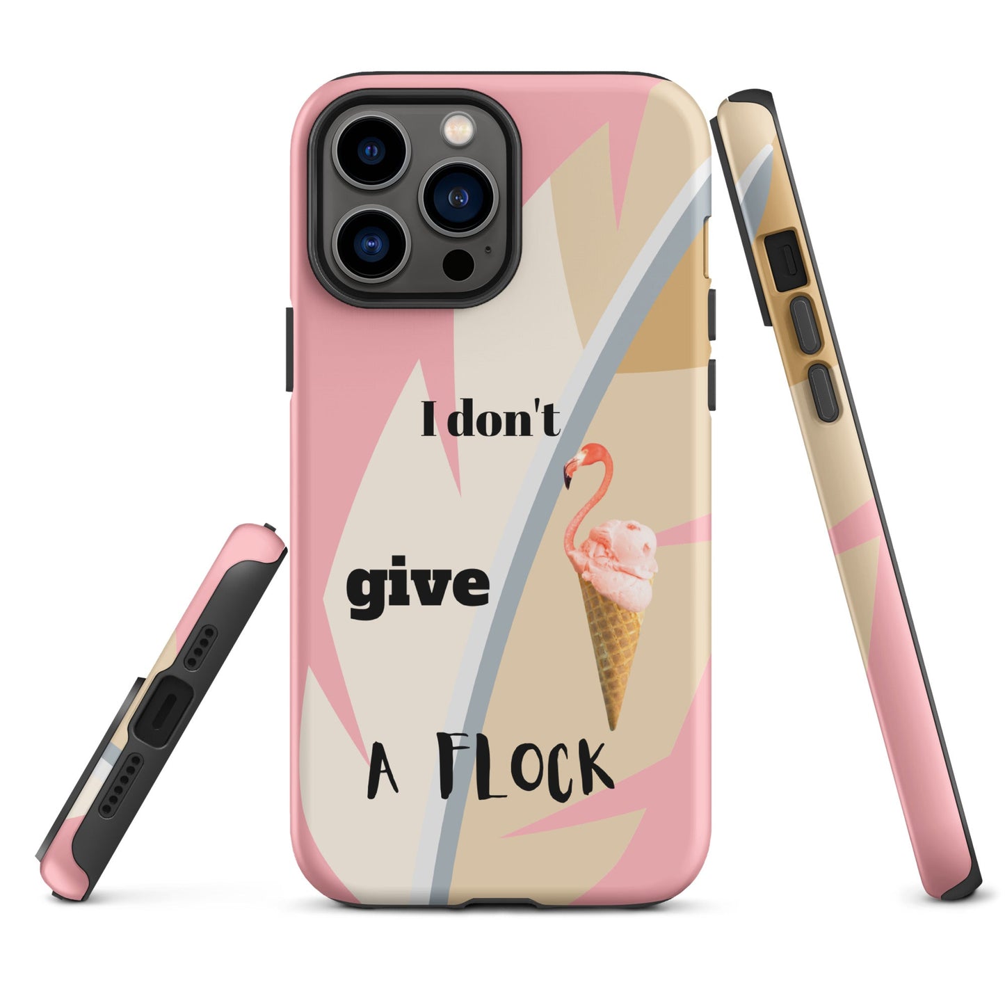 Tough Case for iPhone® - I Don't Give A Flock - Pink