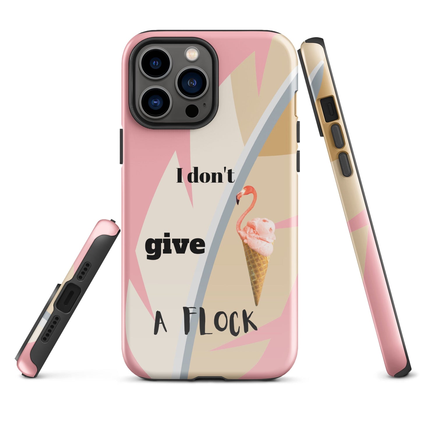 Tough Case for iPhone® - I Don't Give A Flock - Pink