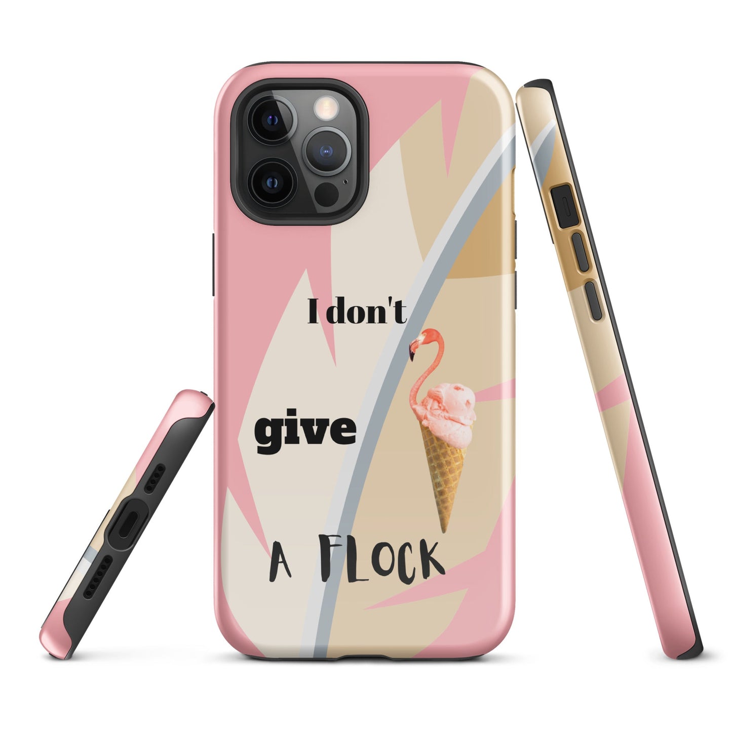 Tough Case for iPhone® - I Don't Give A Flock - Pink
