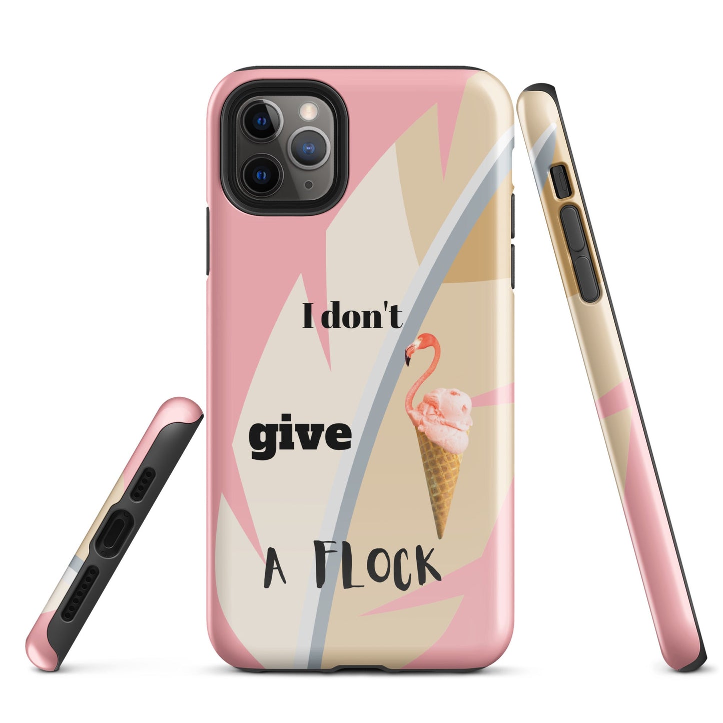 Tough Case for iPhone® - I Don't Give A Flock - Pink