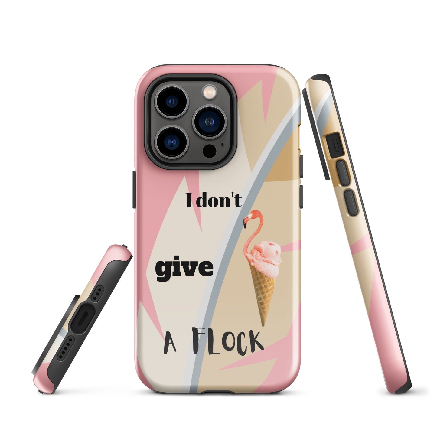 Tough Case for iPhone® - I Don't Give A Flock - Pink