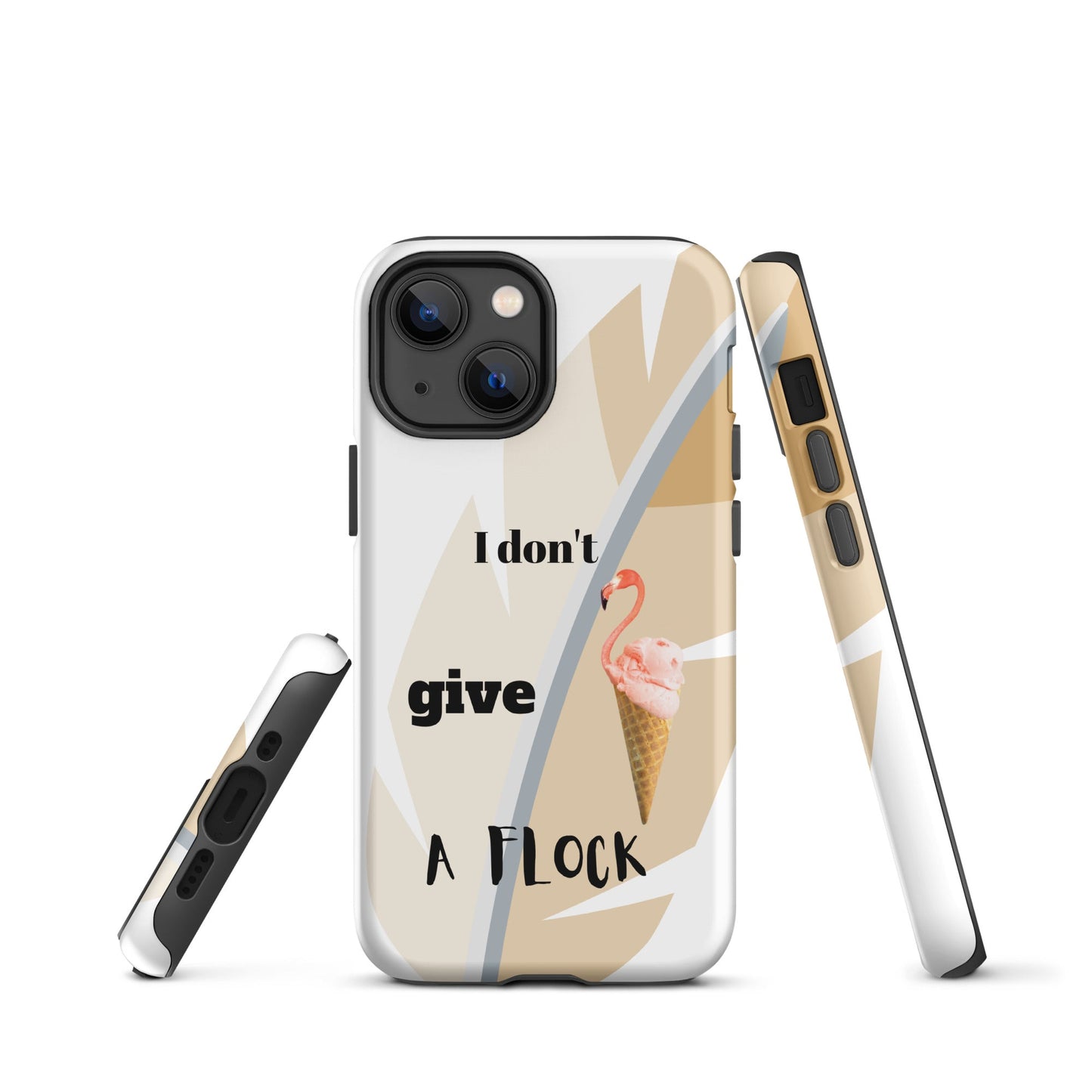 Tough Case for iPhone® - I Don't Give A Flock - White