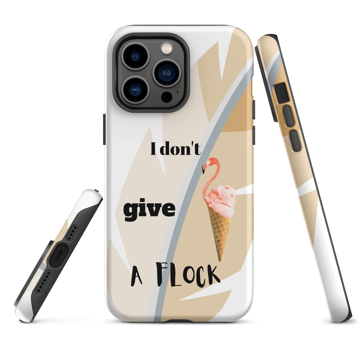 Tough Case for iPhone® - I Don't Give A Flock - White