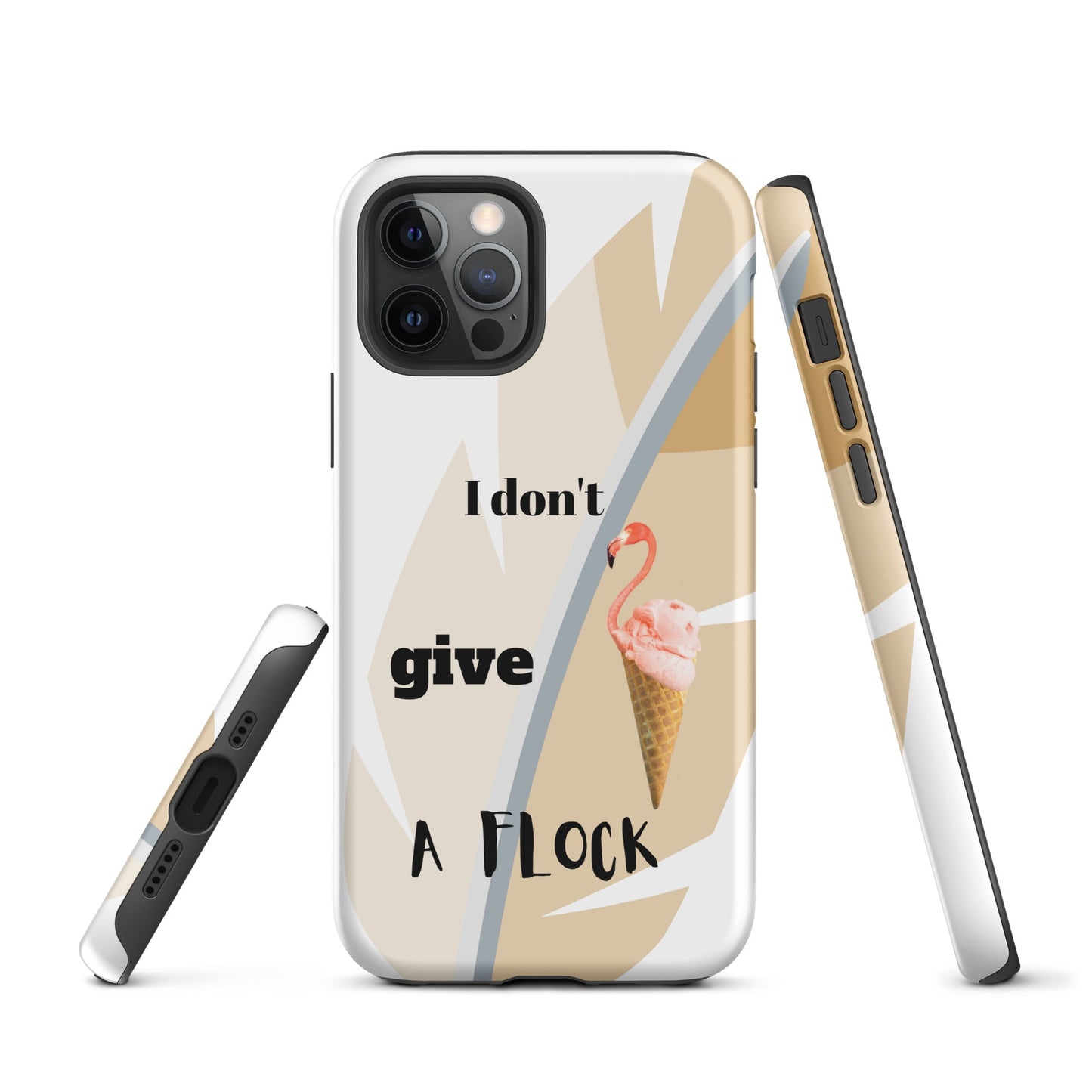 Tough Case for iPhone® - I Don't Give A Flock - White