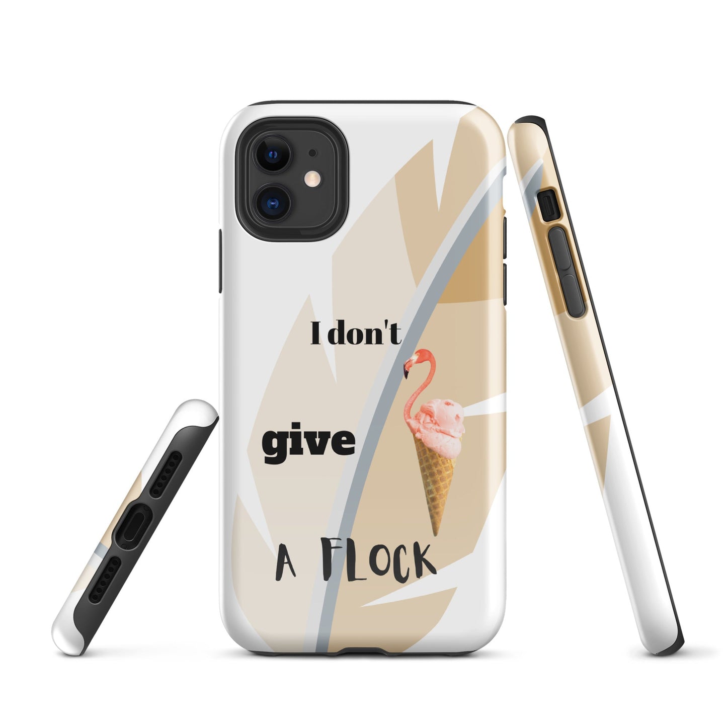 Tough Case for iPhone® - I Don't Give A Flock - White