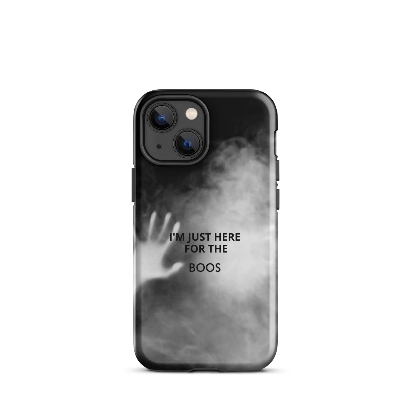 Tough Case for iPhone® For the Boos!