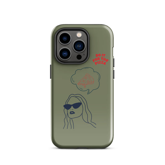 Tough Case for iPhone® Do It For The Pizza - Green Khaki