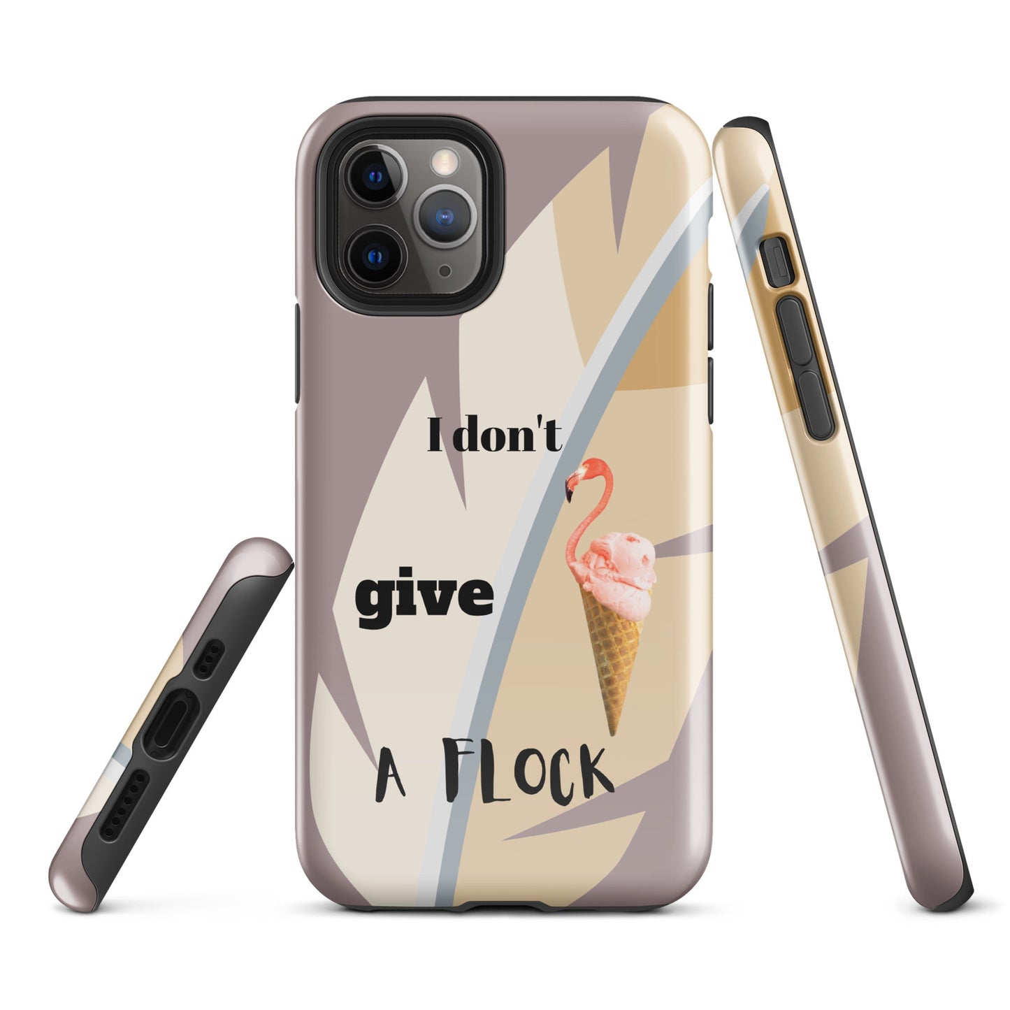 Tough Case for iPhone® - I Don't Give A Flock - Dusty Pink