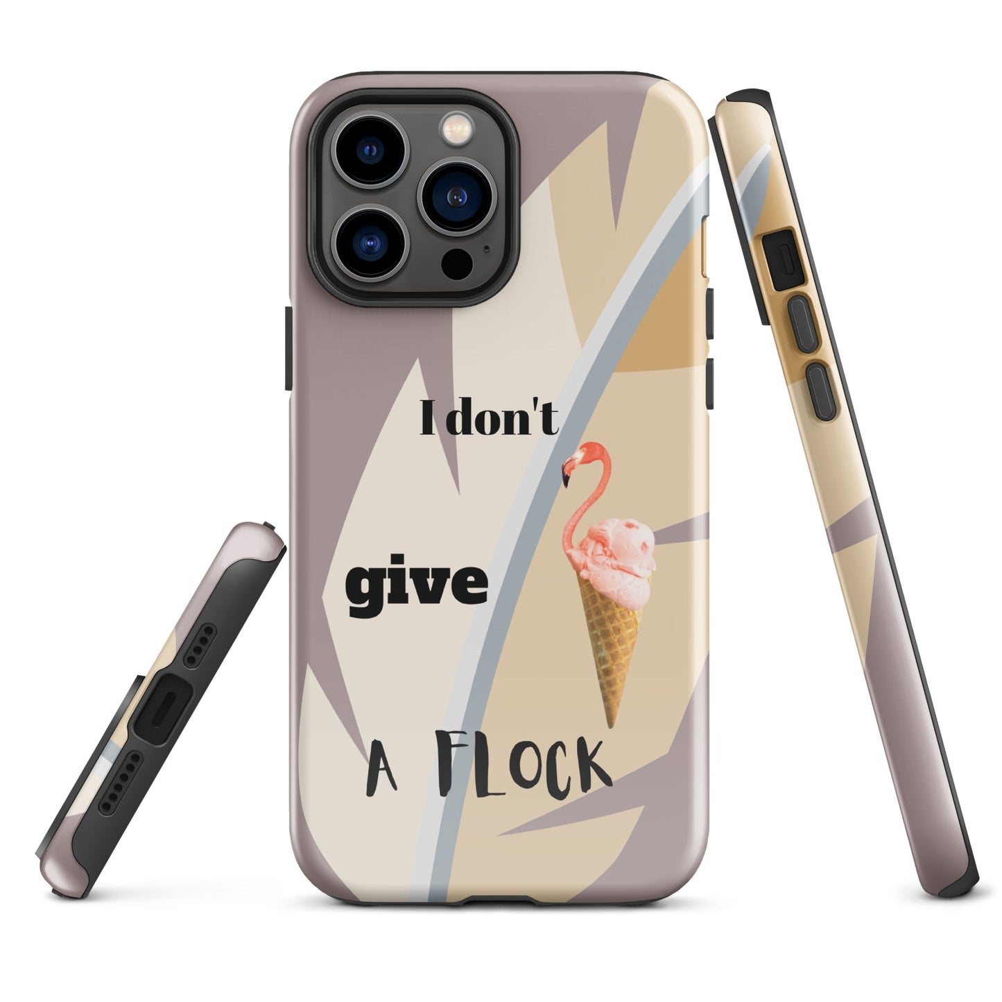 Tough Case for iPhone® - I Don't Give A Flock - Dusty Pink