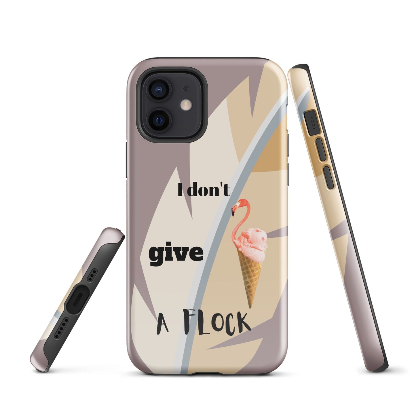 Tough Case for iPhone® - I Don't Give A Flock - Dusty Pink