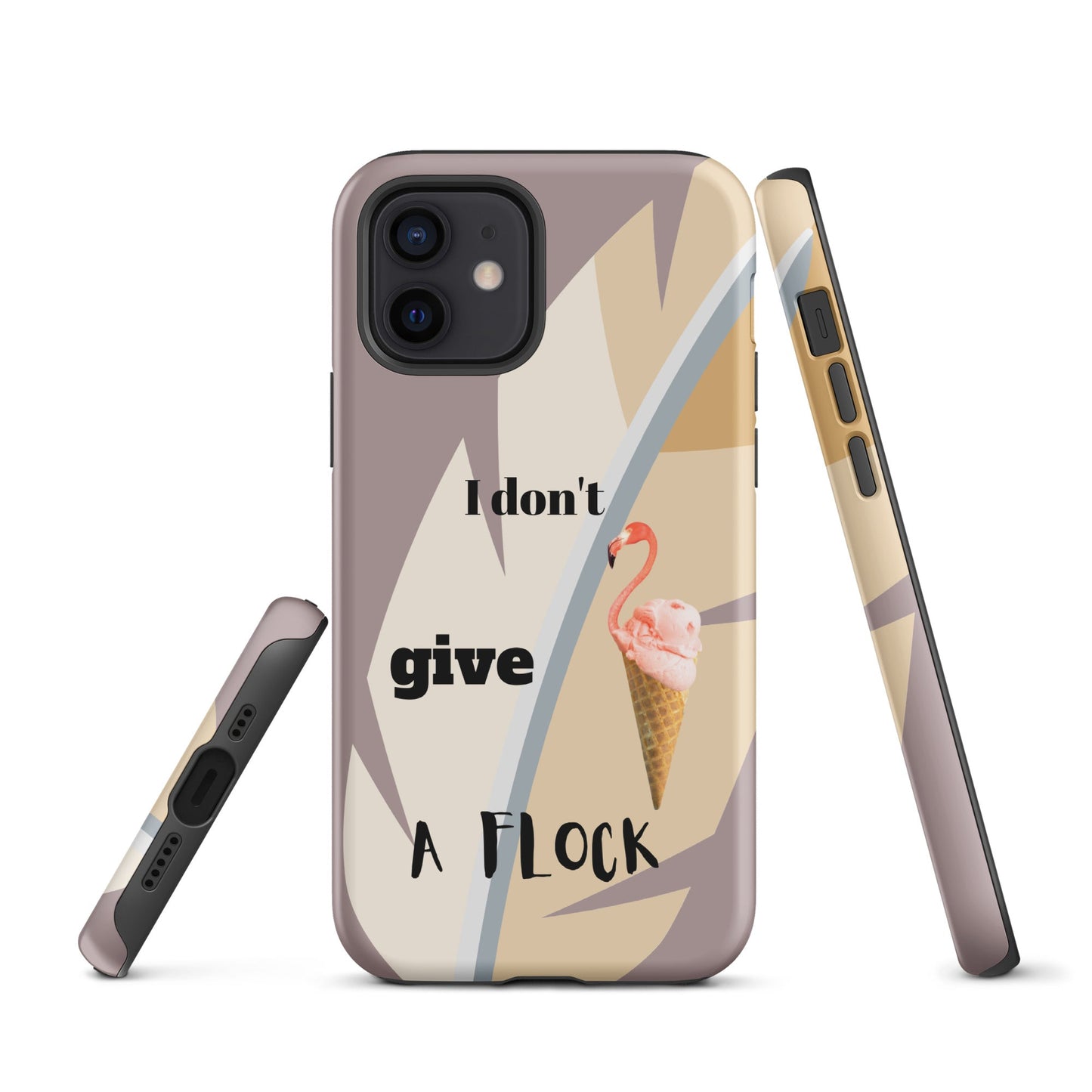 Tough Case for iPhone® - I Don't Give A Flock - Dusty Pink
